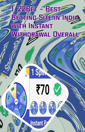 Which betting app gives instant withdrawal